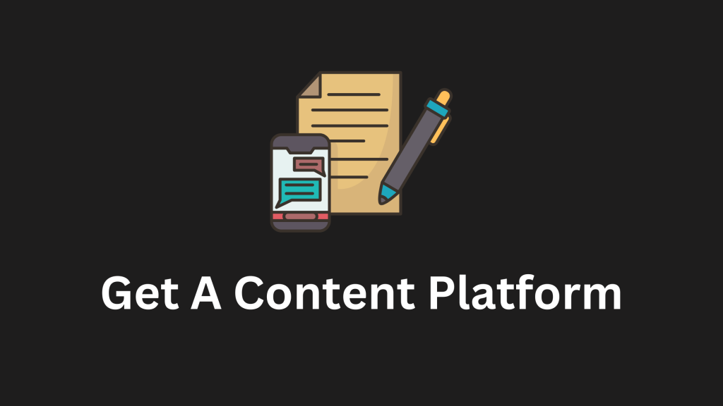 get a content platform for affiliate