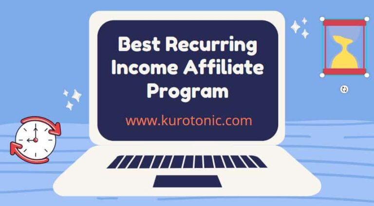 20 Best Recurring Income Affiliate Program By Niche 2022