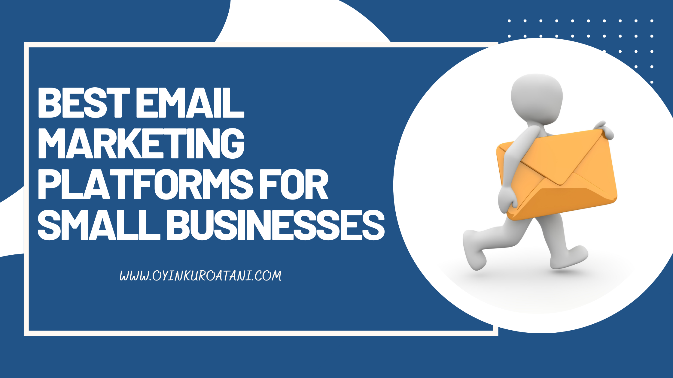 Best Email Marketing Platforms For Small Business