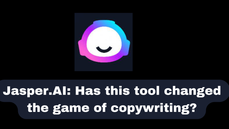 Jasper.AI Review: Has this tool changed the game of copywriting?